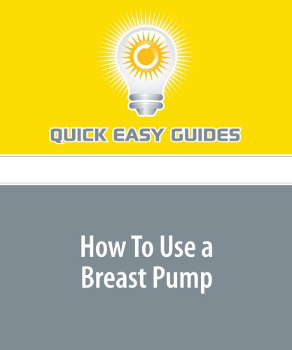 How To Use a Breast Pump