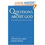 Questions About God: Today's Philosophers Ponder the Divine