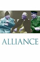 Alliance: The Inside Story of How Roosevelt, Stalin and Churchill Won One War and Began Another