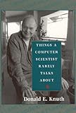 Things a Computer Scientist Rarely Talks About (Center for the Study of Language and Information - Lecture Notes)