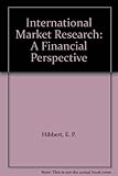 International market research : a financial perspective