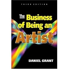 BUSINESS OF BEING AN ARTIST, 3RD EDITION