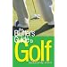 The Bluffer's Guide to Golf (Bluffer's Guides)