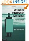 Offshoring Information Technology: Sourcing and Outsourcing to a Global Workforce