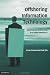 Offshoring Information Technology: Sourcing and Outsourcing to a Global Workforce