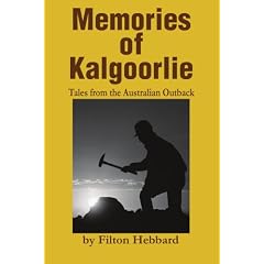 Memories of Kalgoorlie: Tales from the Australian Outback