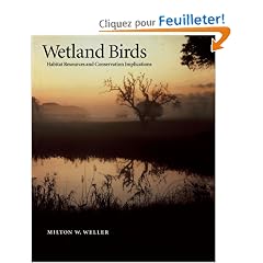Wetland Birds: Habitat Resources and Conservation Implications