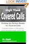 High Yield Covered Calls; Finding the Perfect Stocks For Covered Calls