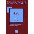 Paie : Social, Fiscal, Comptable, Mod�les de bulletins de paie, D�clarations (DADS...)