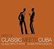 Best Of Classic Meets Cuba