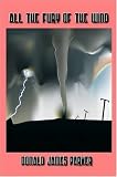 All the Fury of the Wind