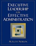 Executive Leadership for Effective Administration
