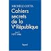 Cahiers secrets de la Ve R�publique : Tome 2, 1977-1986
