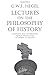 Lectures on the Philosophy of History