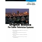 Click here to buy Digital Basics for Cable TV Systems (HP Professional Series) by  Jeffrey L. Thomas and Francis M. Edgington.