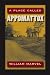 A Place Called Appomattox by William Marvel ISBN 0809328313