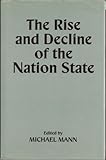 The Rise and decline of the nation state