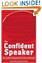 The Confident Speaker...