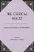 The Critical Waltz:...