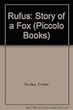 Rufus, the story of a fox
