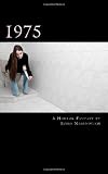 1975 -- A Horror Fantasy