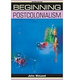 Beginning postcolonialism