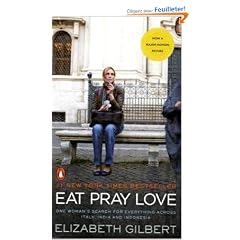 Eat, Pray, Love. Movie Tie-In