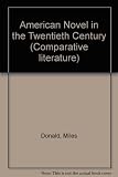 The American novel in the twentieth century