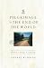 Pilgrimage to the End of the World: The Road to Santiago de Compostela (Culture Trails: Adventures in Travel)