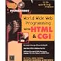 Foundations of World Wide Web Programming With Html & Cgi/Book and Cd-Rom