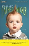 Produkt-Bild: Fathermucker: Roman