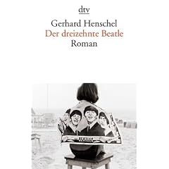 Der dreizehnte Beatle: Roman