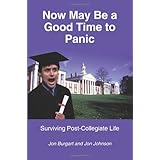 now may be a good time to panic surviving post collegiate life