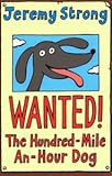 Wanted! The hundred-mile-an-hour dog