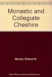 Monastic and collegiate Cheshire