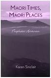 ISBN 9780742516380 product image for Maori Times, Maori Places: Prophetic Histories | upcitemdb.com