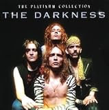 Revue The Darkness  / Platinum Collection