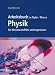 Arbeitsbuch zu Tipler/Mosca Physik für Wissenschaftler und Ingenieure