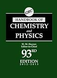 CRC Handbook of Chemistry and Physics, 93rd Edition