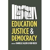 Education, Justice, and Democracy