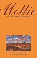 Mollie (Second Edition): The Journal of Mollie Dorsey Sanford in Nebraska and Colorado Territories, 1857-1866