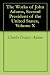 The Works of John Adams, Second President of the United States, Volume X