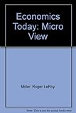 Economics today, the micro view