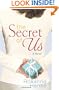 The Secret of Us