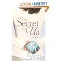 The Secret of Us