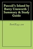 Pascali`s Island by Barry Unsworth | Summary & Study Guide