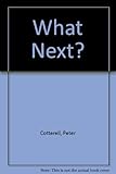 What next? : ideas for worship, thought, discussion, action
