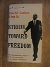 Stride Toward Freedom