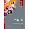 Nagios. System- und Netzwerkmonitoring