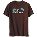 T-Shirt Mens Brown " I'D RATHER BE IN Costa Rica " Countries